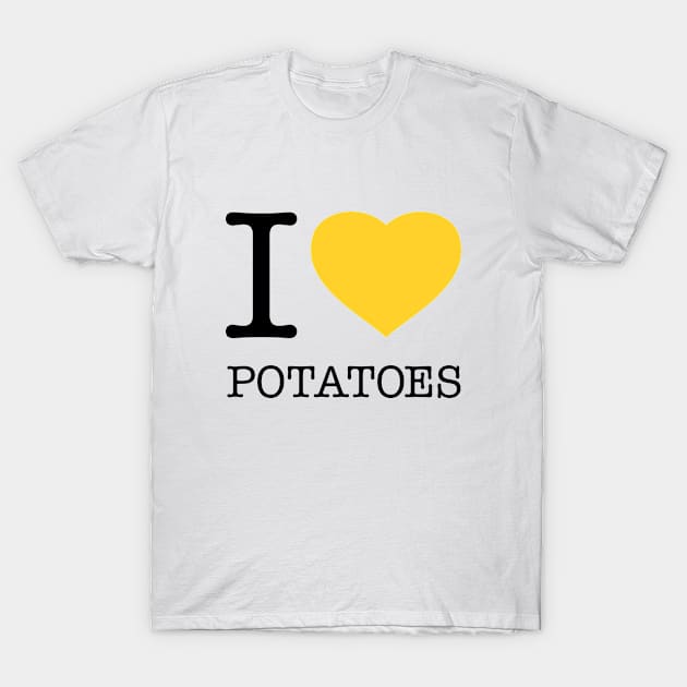 I LOVE POTATOES T-Shirt by eyesblau